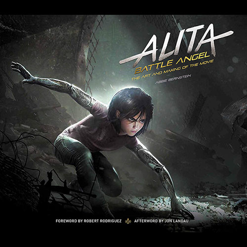 Alita: Battle Angel - The Art and Making of the Movie